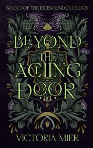 Book Cover of Beyond the Aching Door